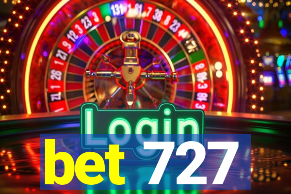 bet 727